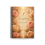 Spiral Notebook — "Scripting: A Return to Love" Floral Journal