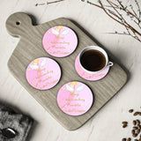 Inspirational Coasters - 'Always Believe Something Wonderful is About to Happen'