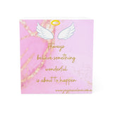 Inspirational Note Cube - Always Believe Something Wonderful is About to Happen