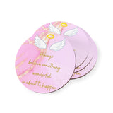 Inspirational Coasters - 'Always Believe Something Wonderful is About to Happen'