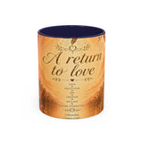 A Return to Love Ceramic Coffee Mug – Inspirational Floral 11/15oz Accent Mug